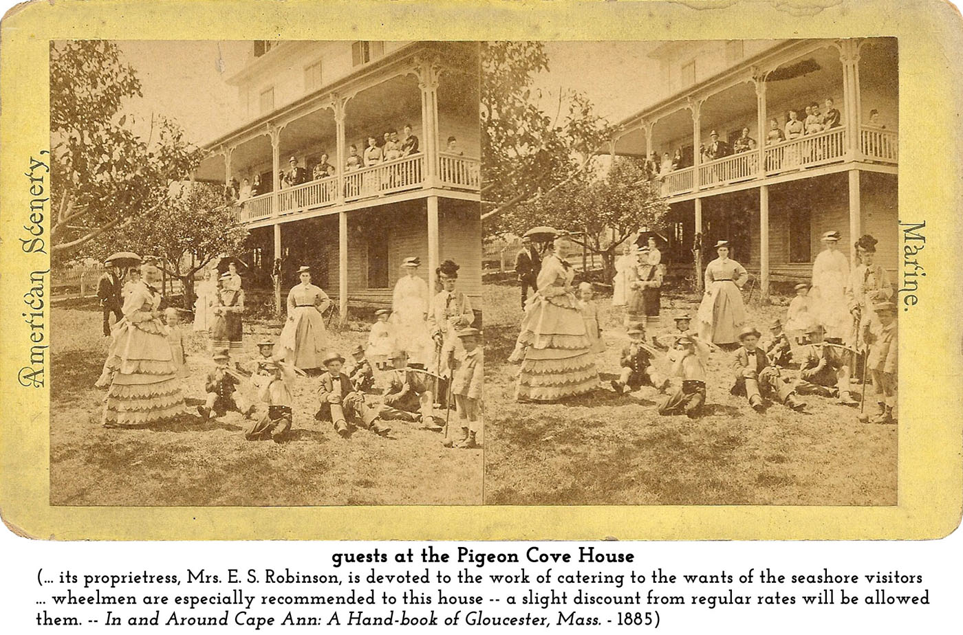 guests at the Pigeon Cove House