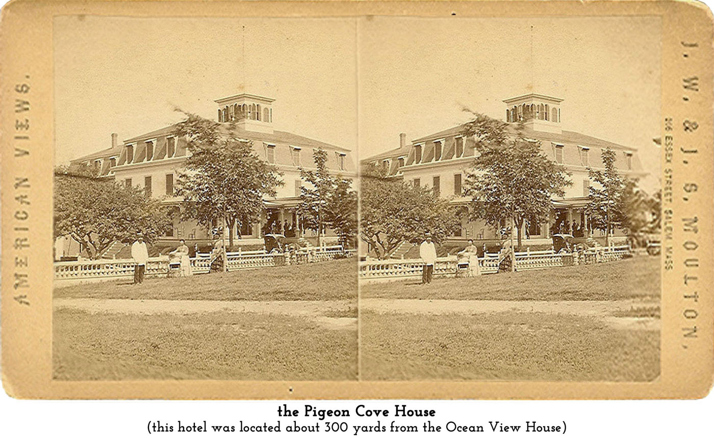 the Pigeon Cove House